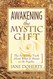 Awakening The Mystic Gift