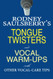 Rodney Saulsberry's Tongue Twisters and Vocal Warm-Ups
