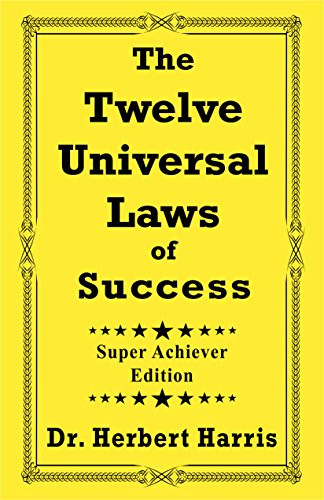 Twelve Universal Laws of Success