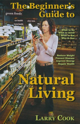 Beginner's Guide to Natural Living