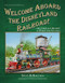 Welcome Aboard the Disneyland Railroad - Collector's Edition