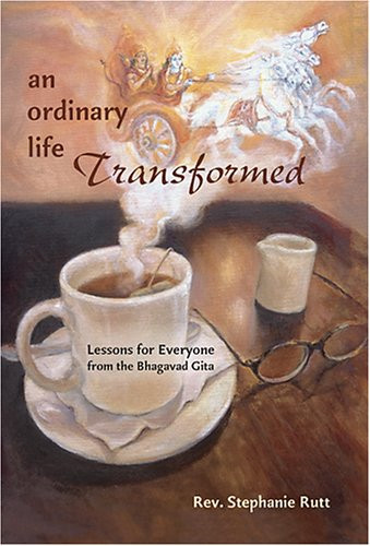 Ordinary Life Transformed