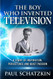 Boy Who Invented Television