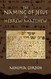 Naming of Jesus in Hebrew Matthew