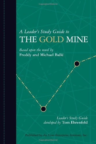 Leader's Study Guide to The Gold Mine