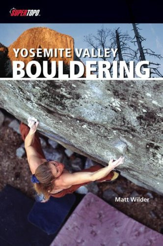 Yosemite Valley Bouldering (Supertopo)