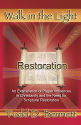 Restoration (Walk in the Light Volume 1)