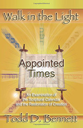 Appointed Times: An Examination of the Scriptural Calendar