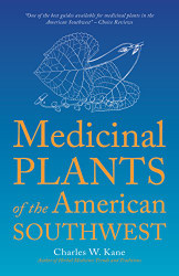 Medicinal Plants of the American Southwest - Herbal Medicine