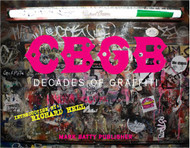 CBGB: Decades of Graffiti