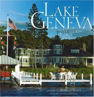 Lake Geneva: Life at the Water's Edge