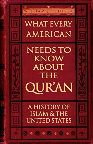 What Every American Needs to Know about the Qur'an
