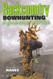 BACKCOUNTRY BOWHUNTING A Guide to the Wild Side