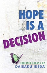 Hope Is a Decision: Selected Essays