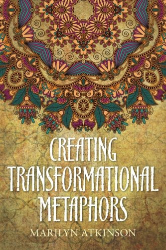 Creating Transformational Metaphors