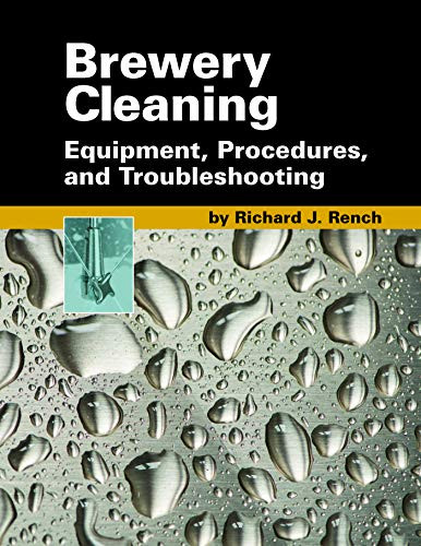 Brewery Cleaning: Equipment Procedures and Troubleshooting
