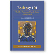 Epilepsy 101: The new patient and family guide to living well