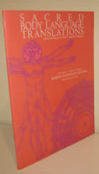 Sacred Body Language Translations - understanding your body's unspoken