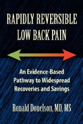 Rapidly Reversible Low Back Pain