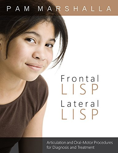 Frontal Lisp Lateral Lisp