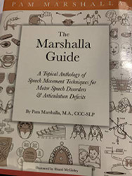 Marshalla Guide: A Topical Anthology of Speech Movement Techniques