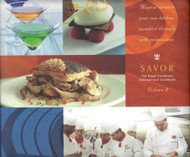 SAVOR: The Royal Caribbean International Cookbook (Volume 2)