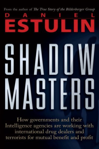 Shadow Masters: An International Network of Governments