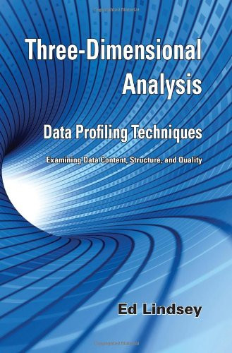 Three-Dimensional Analysis - Data Profiling Techniques