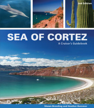 Sea of Cortez: A Cruiser's Guidebook