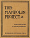 Mandolin Project: A Workshop Guide to Building Mandolins