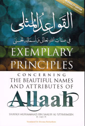 Exemplary Principles Concerning the Beautiful Names of Allah