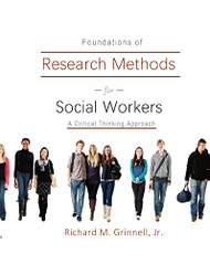 Foundations of Research Methods for Social Workers A Critical Thinking