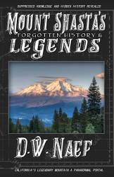 Mount Shasta's Forgotten History & Legends