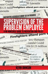 Supervision of the Problem Employee