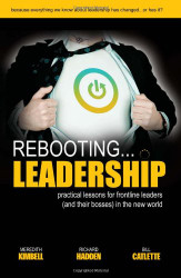 Rebooting Leadership ...practical lessons for frontline leaders