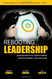 Rebooting Leadership ...practical lessons for frontline leaders