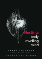 Nesting: Body Dwelling Mind