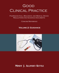 Good Clinical Practice Volume 2