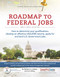 Roadmap to Federal Jobs
