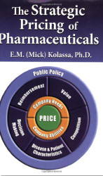 Strategic Pricing of Pharmaceuticals