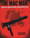 Mac Man: Gordon B. Ingram and his Submachine Guns