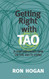 Getting Right with Tao