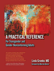 Practical Reference for Transgender and Gender-Nonconforming