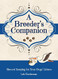 Breeder's Companion: Record Keeping for Your Dogs' Litters