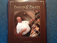 Passion and Palate Recipes for a Generous Table