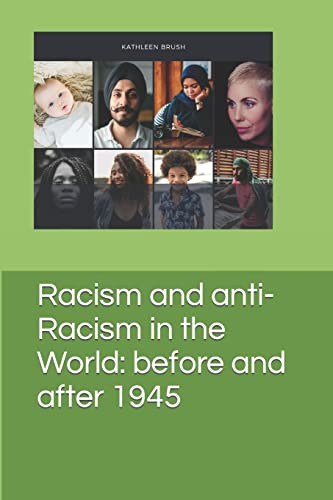 Racism and anti-Racism in the World: before and after 1945 - Diversity