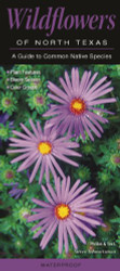 Wildflowers of North Texas: A Guide to Common Native Species - Quick