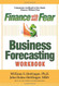 Finance Without Fear Business Forecasting Workbook