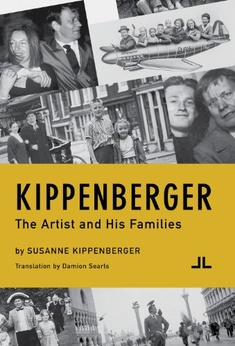Kippenberger: The Artist and His Families