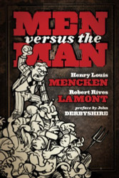 Men Versus the Man: A Correspondence Between Robert Rives La Monte
